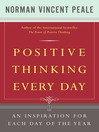 Positive Thinking Every Day (eBook): An Inspiration For Each Day of the Year